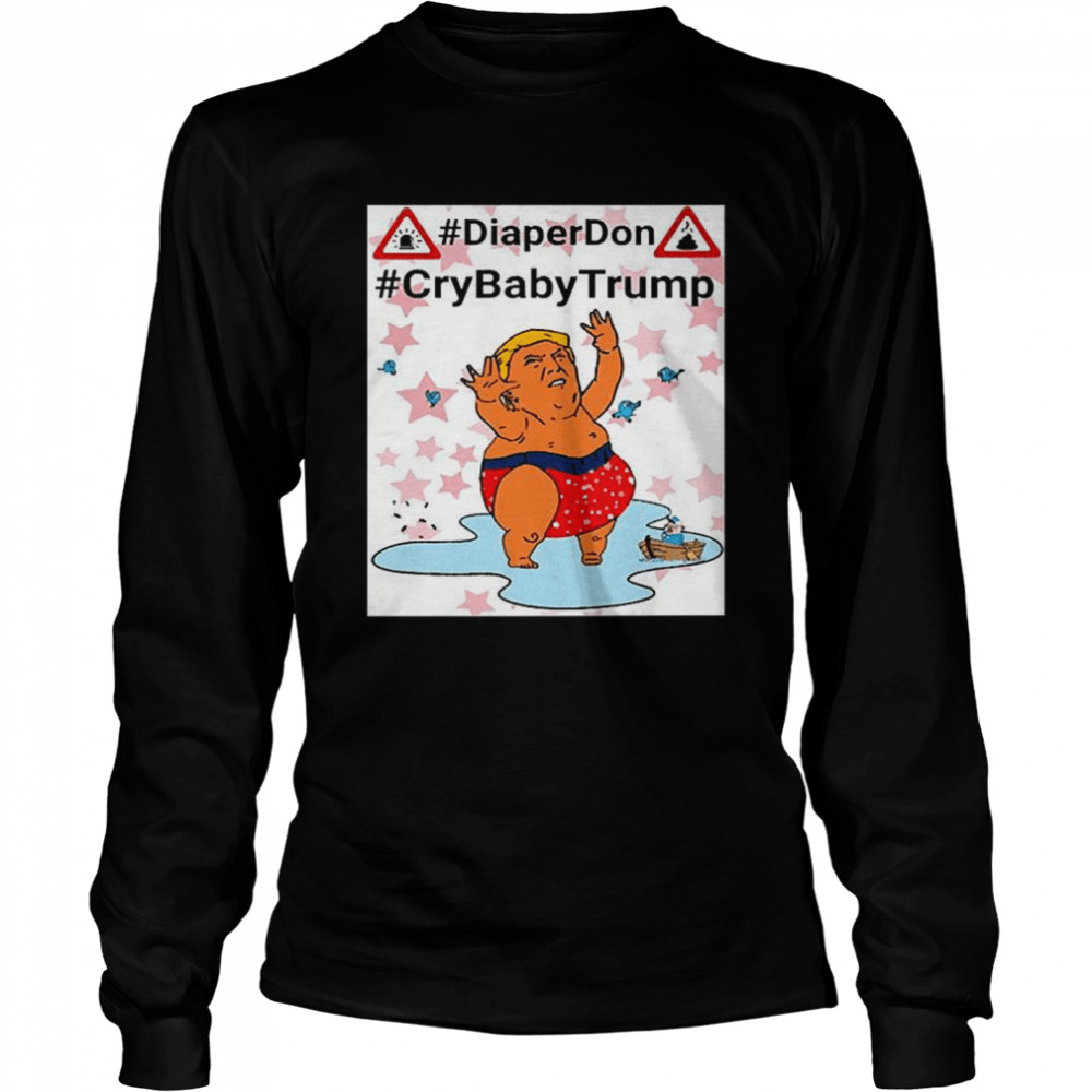 DiaperDon CrybabyTrump  Long Sleeved T-shirt