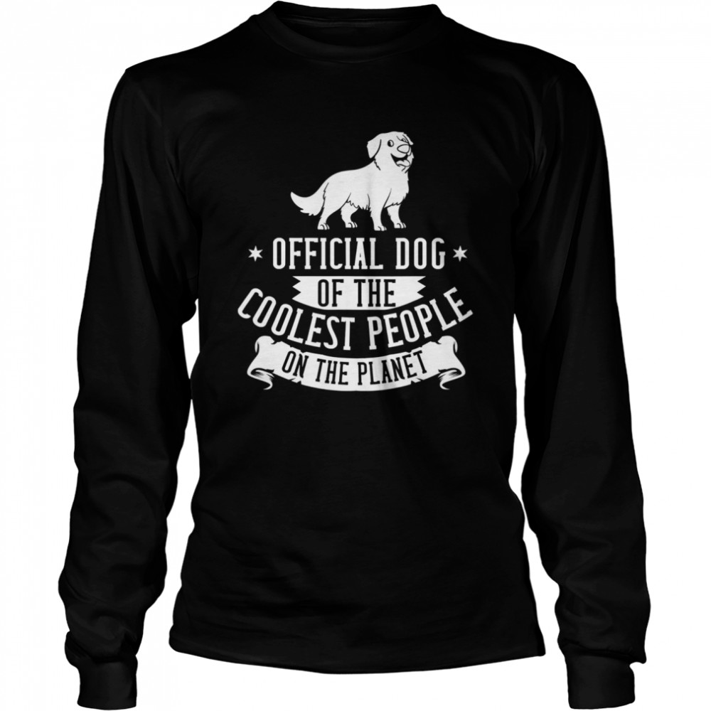 Dog Of The Coolest People On The Planet Bernese Mountain Dog Puppies  Long Sleeved T-shirt