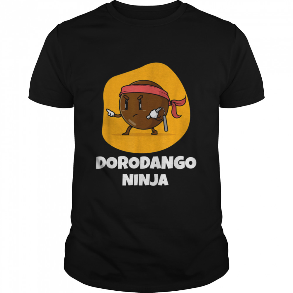 Dorodango Ninja shirt