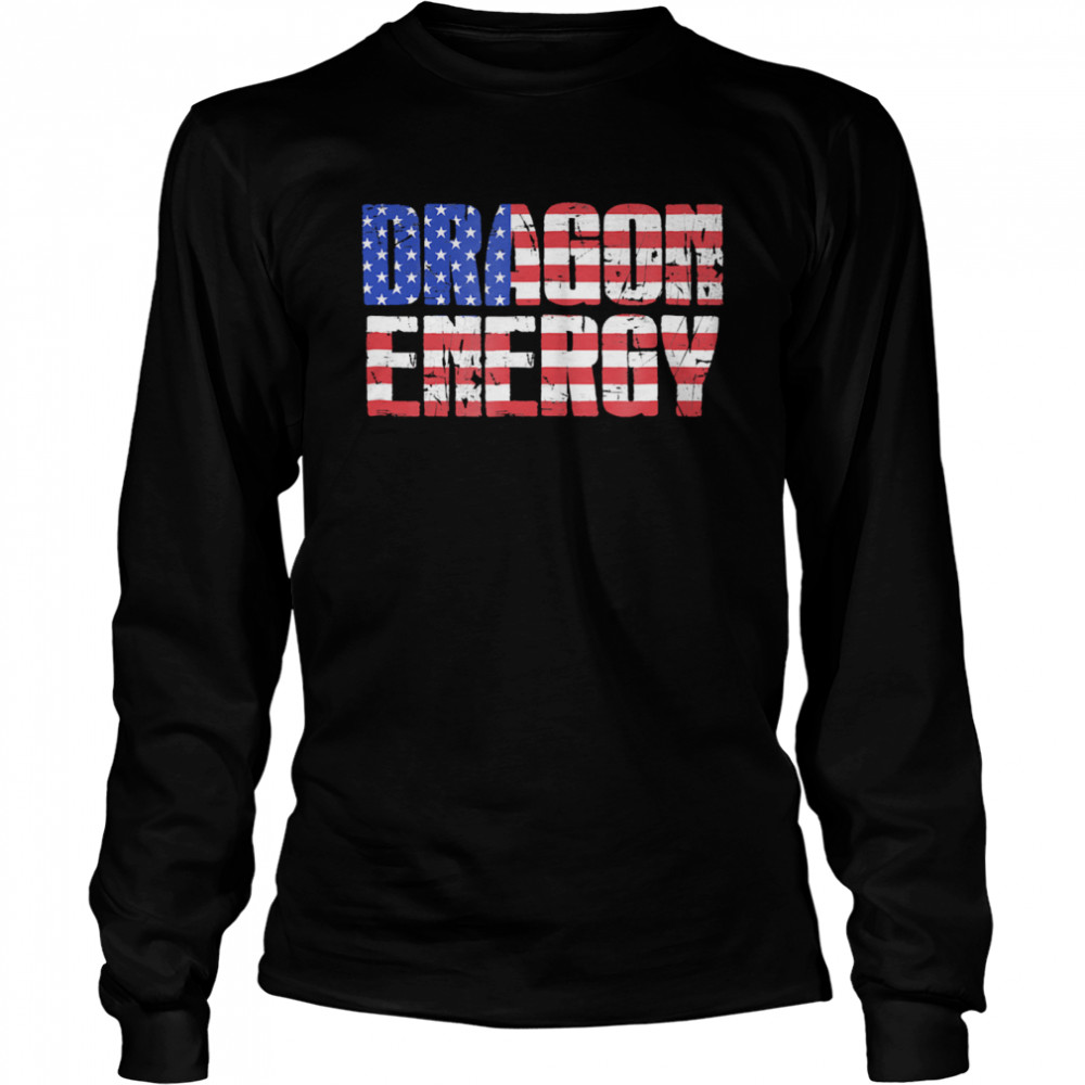 Dragon Energy Love Trump Meme American Flag  Long Sleeved T-shirt