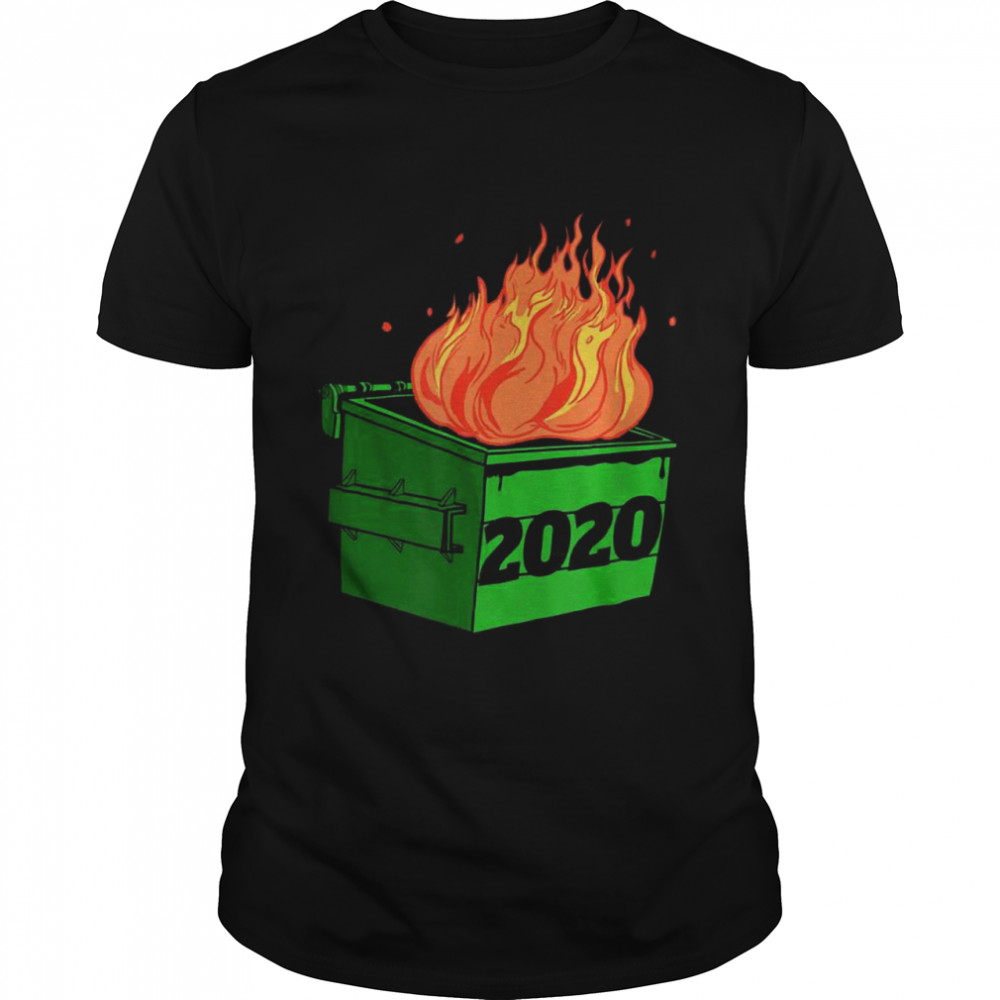 Dumpster Fire 2020 Sucks Funny Trash Garbage Fire Worst Year Premium shirt