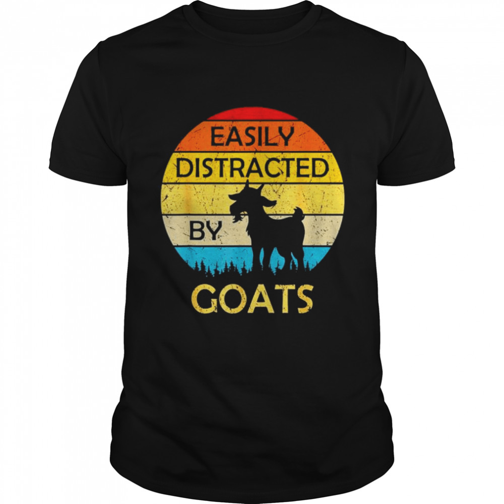 Easily distracted by goats vintage shirt