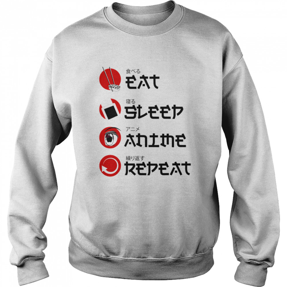 Eat Sleep Anime Manga  Unisex Sweatshirt