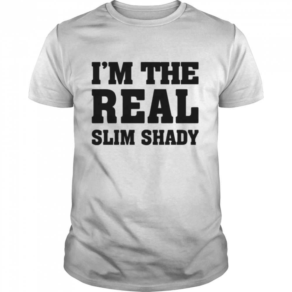 Eminem merch I’m the real slim shady  Classic Men's T-shirt