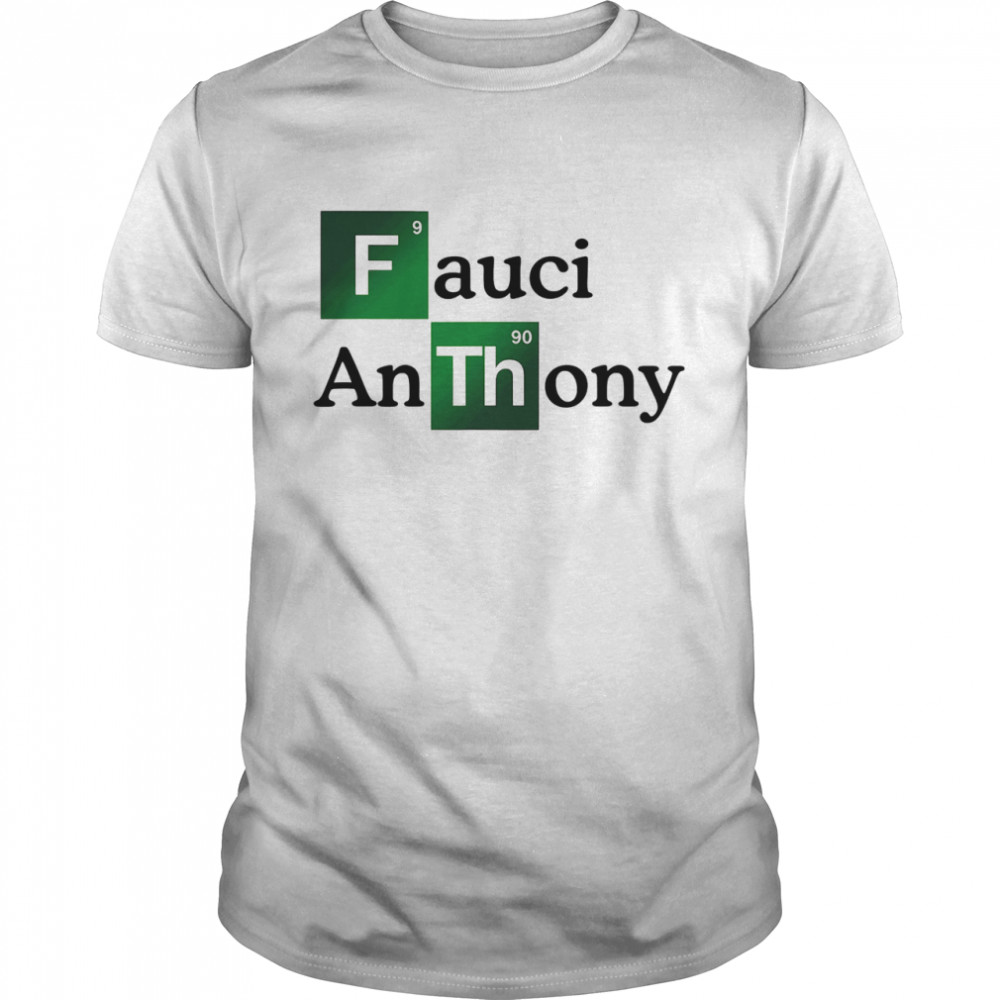 Fauci Anthony We Trust In Science Chemistry Wear A Mask Not Morons shirt