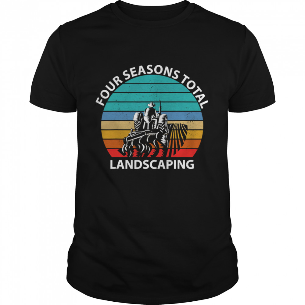 Four Season Total Landscaping Vintage shirt