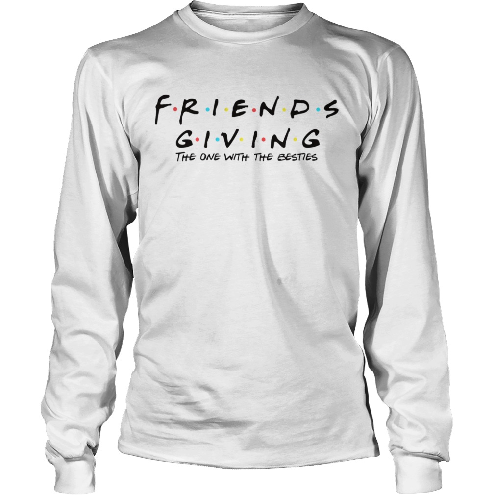 Friendsgiving  Long Sleeve