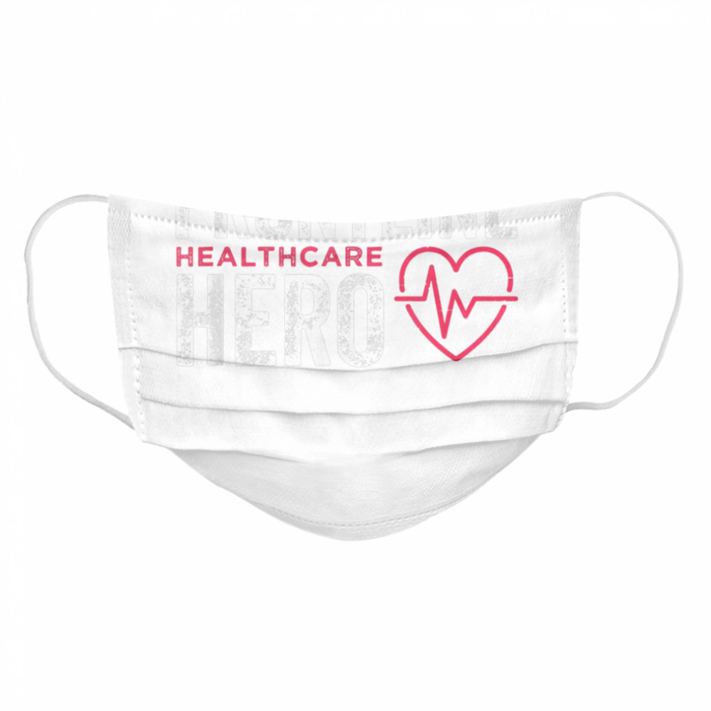 Frontline Hero Healthcare Worker  Cloth Face Mask