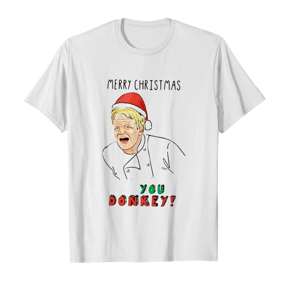 Gordon Ramsay You Donkey Christmas shirt