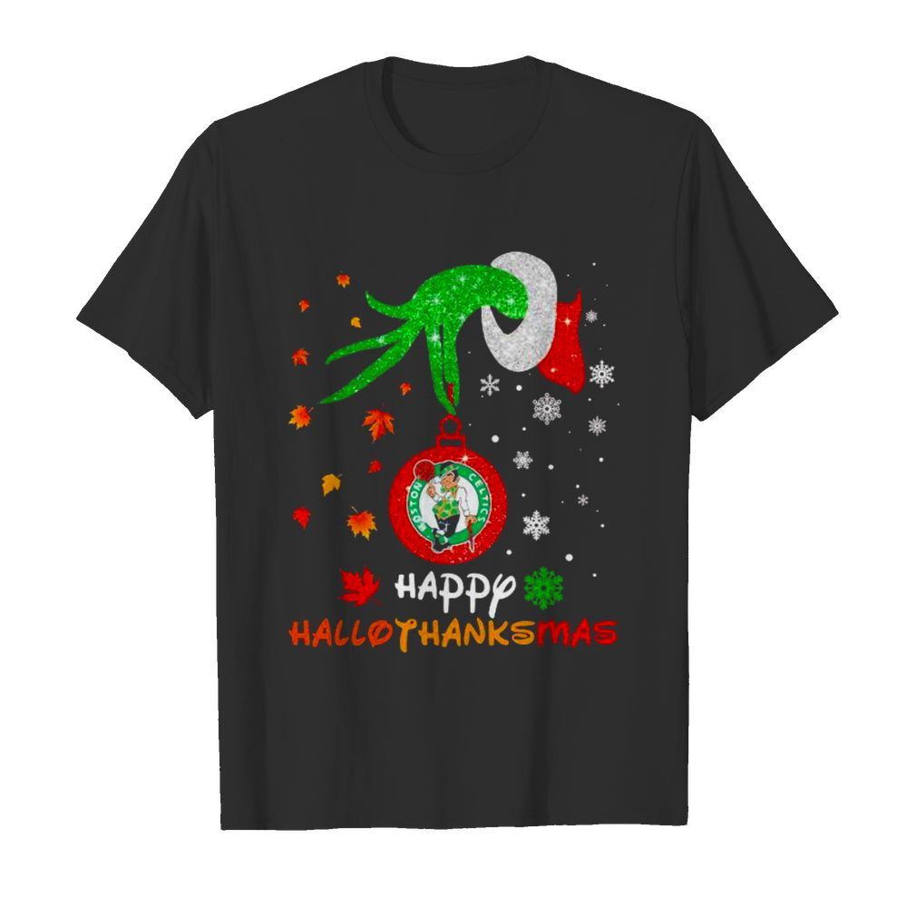 Grinch Boston Celtics happy hallothanksmas shirt