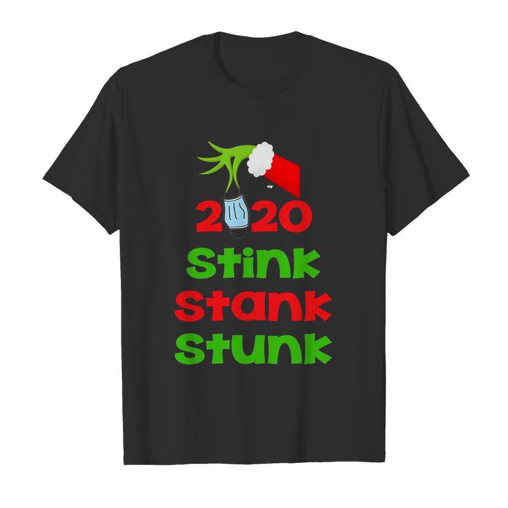 Grinch Hand Holding Mask 2020 Stink Stank Stunk Christmas shirt