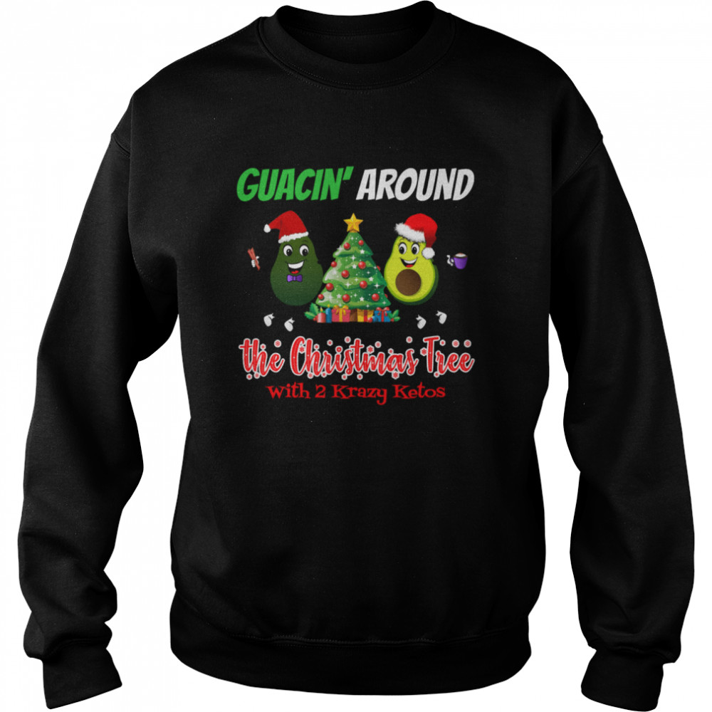 Guacin around the Christmas tree with 2KK  Unisex Sweatshirt