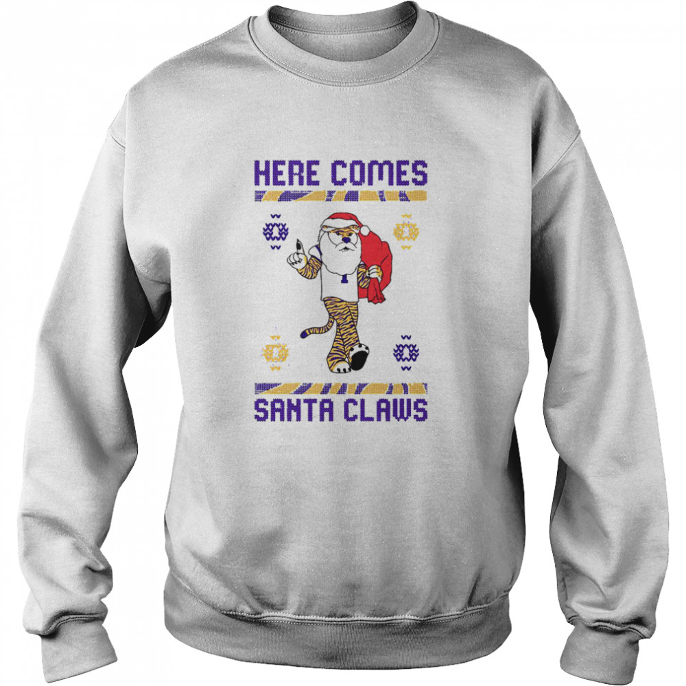 Here comes Santa Claws Ugly Christmas  Unisex Sweatshirt