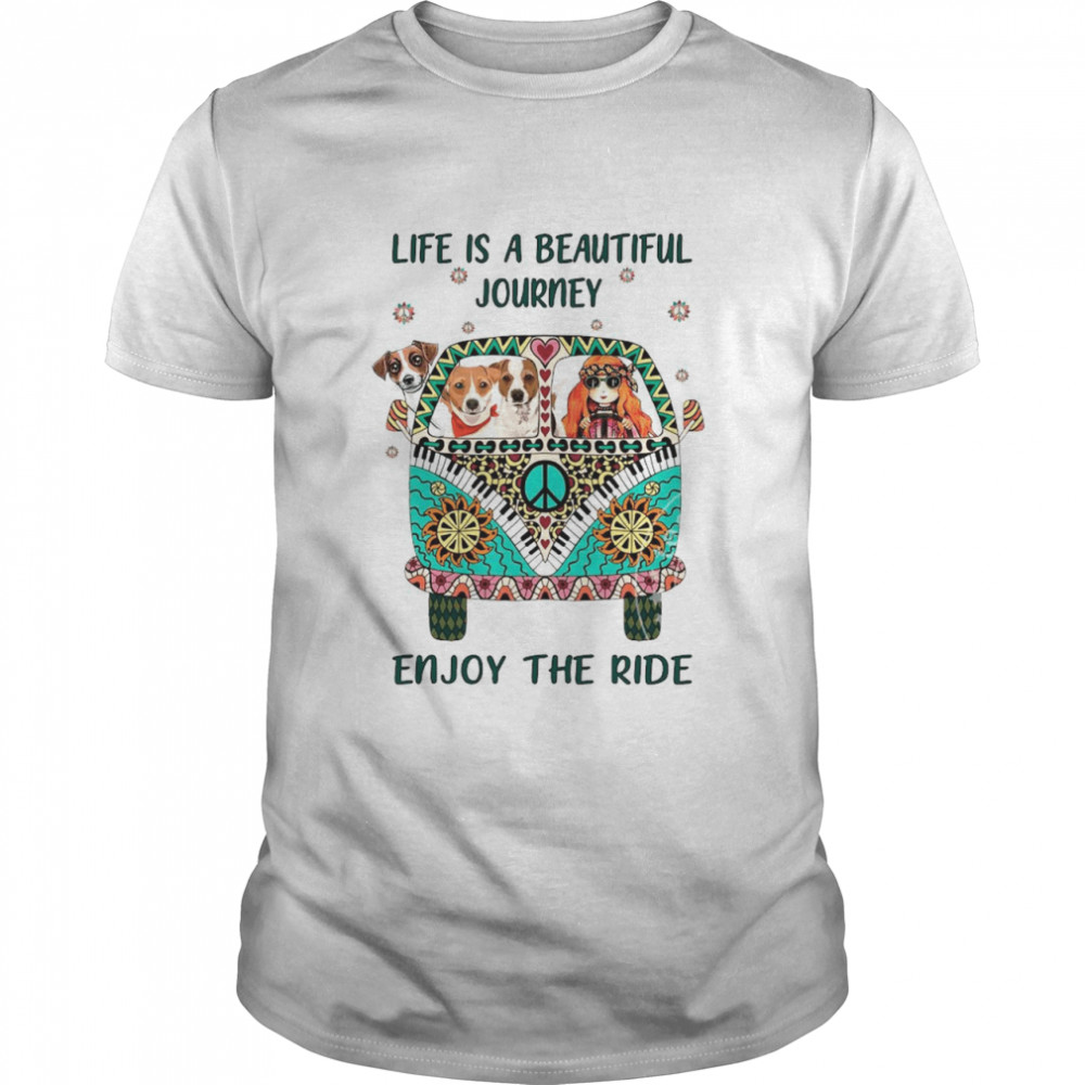 Hippie Bus Girl And Dog Life Is A Beautiful Journey Enjoy The Ride shirt