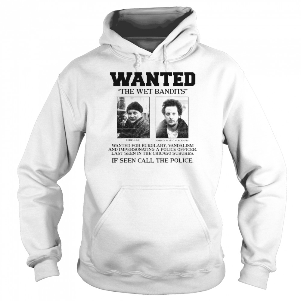 Home Alone Wanted The Wet Bandits  Unisex Hoodie