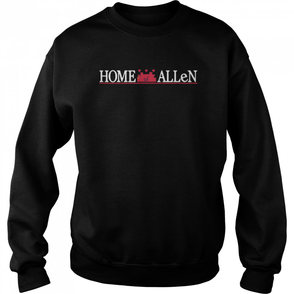 Home of allen  Unisex Sweatshirt