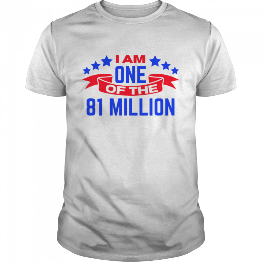 I Am One Of The 81 Million Stars And Ribbon shirt