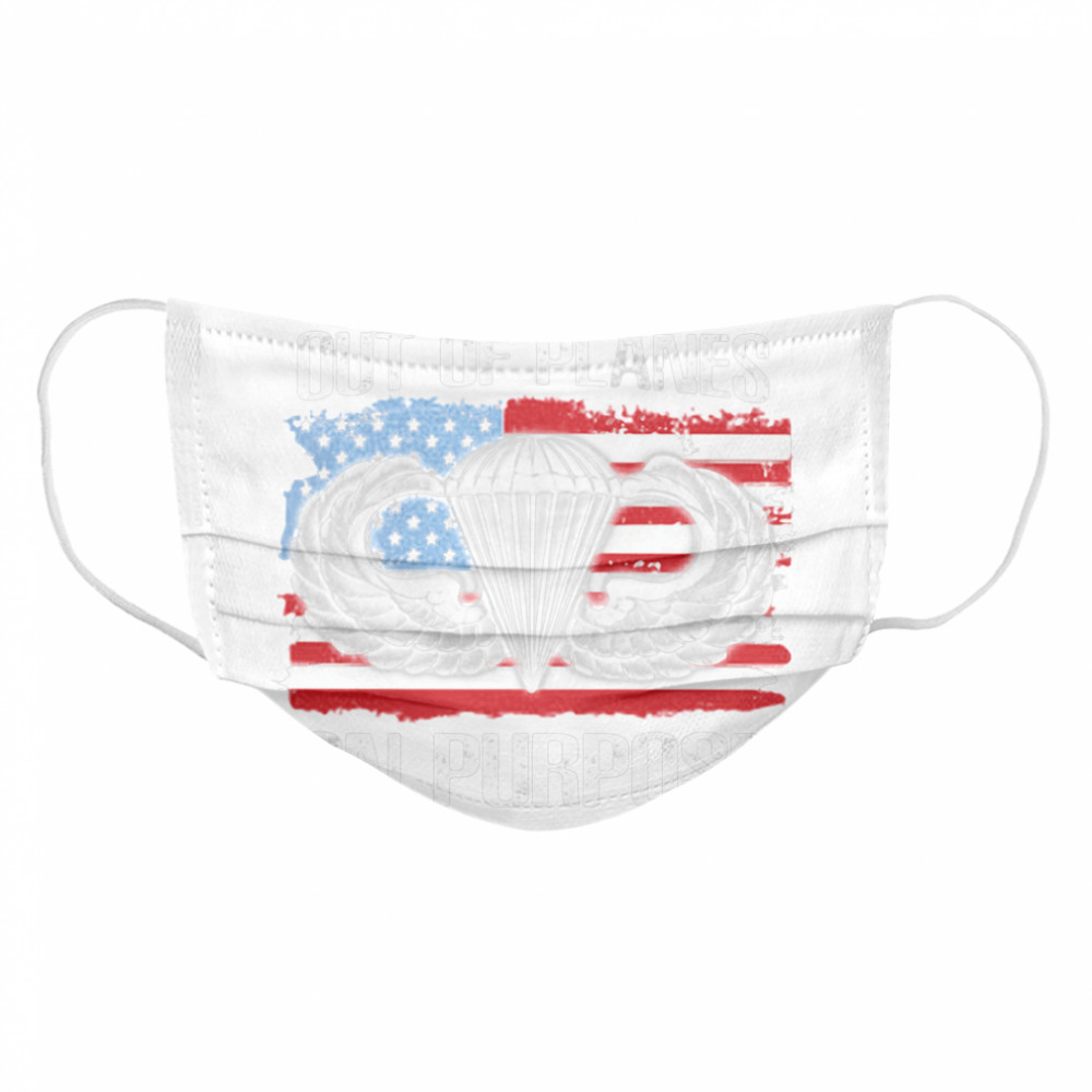 I Jumped Out Of Planes On Purpose American Flag  Cloth Face Mask