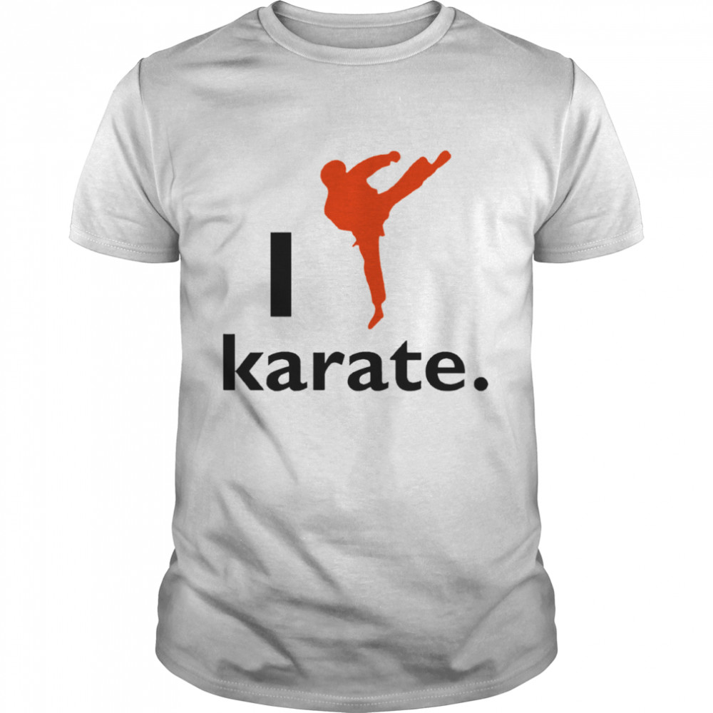 I Like Karate 2020 shirt