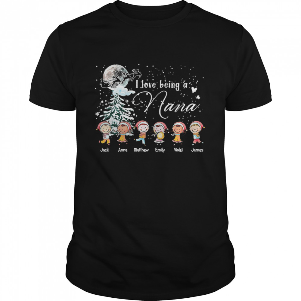 I Love Being A Nana Jack Matthew Emily Violet James Christmas  Classic Men's T-shirt