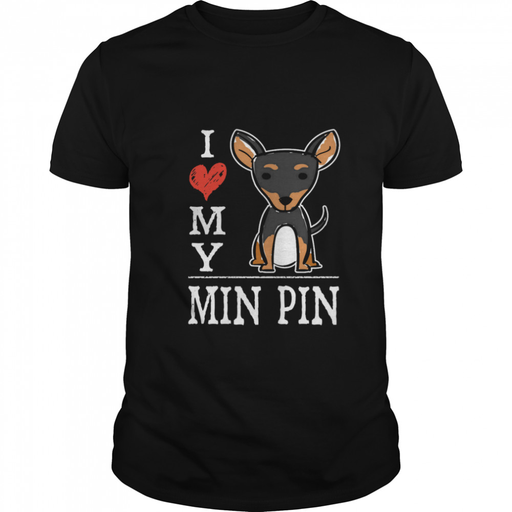 I Love My Min Pin Cartoon Miniature Pinscher  Classic Men's T-shirt