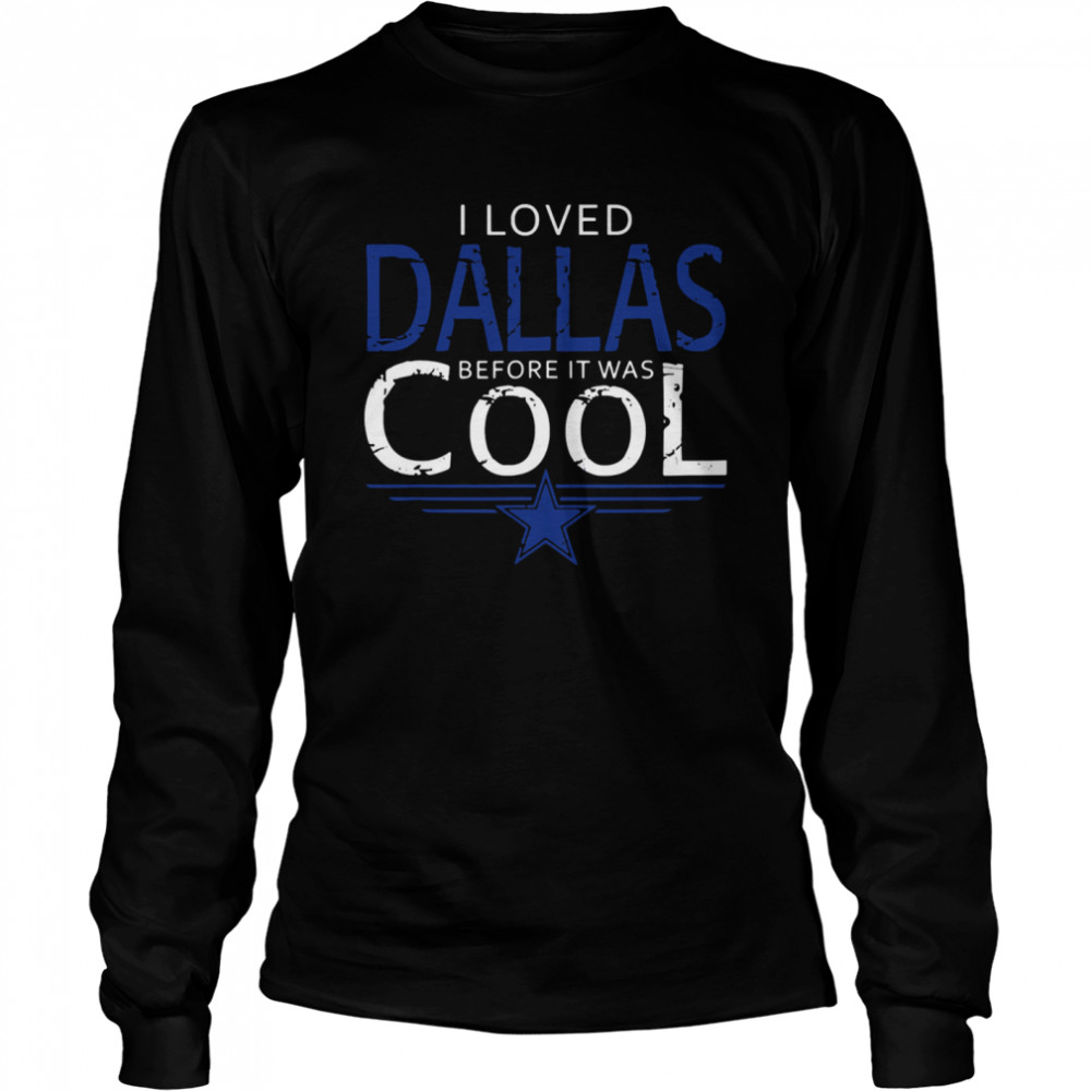 I Loved Dallas Before It Was Cool 1960 City Football  Long Sleeved T-shirt