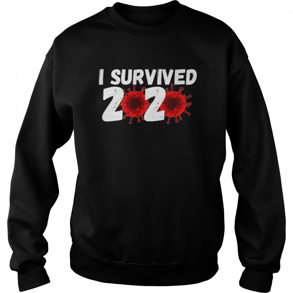 I Survived 2020 Coronavirus  Unisex Sweatshirt