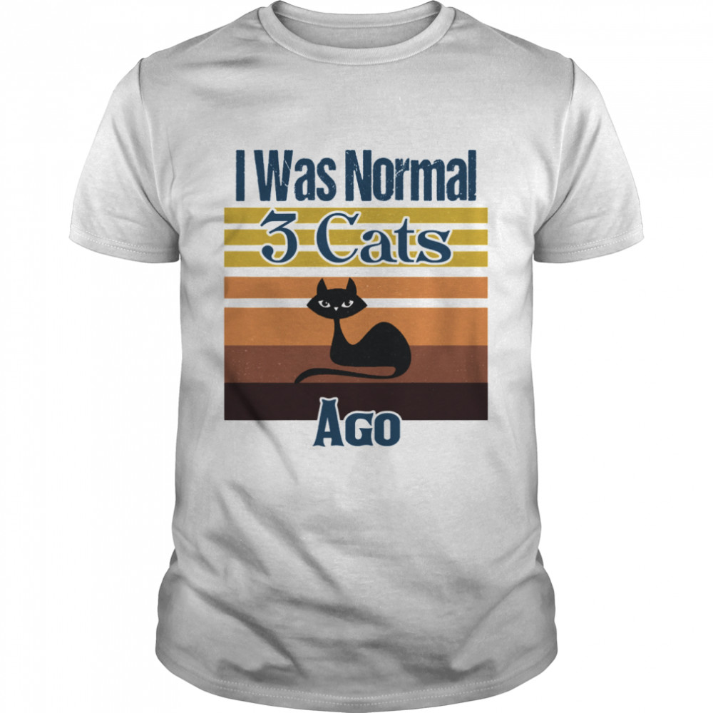 I Was Normal 3 Cats Ago Vintage  Classic Men's T-shirt