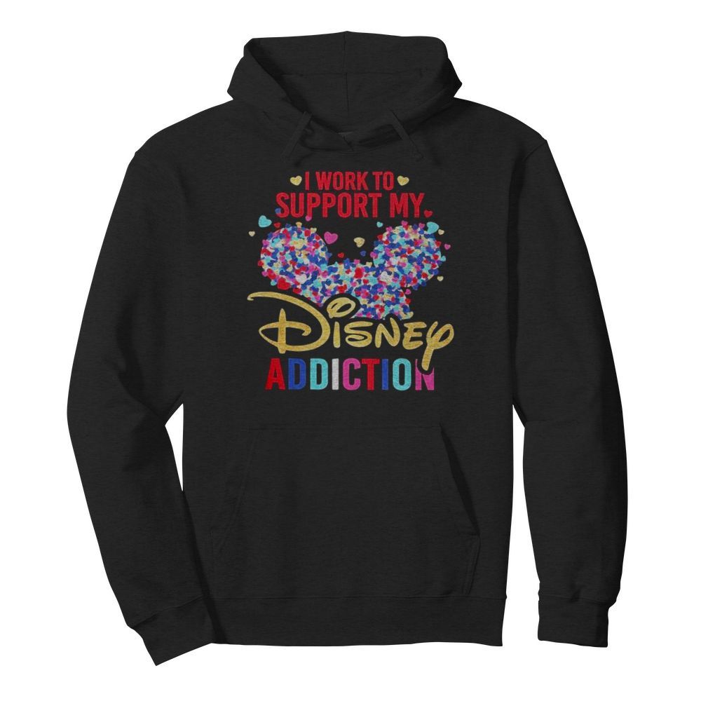 I Work To Support My Disney Addiction Mickey Hearts  Unisex Hoodie