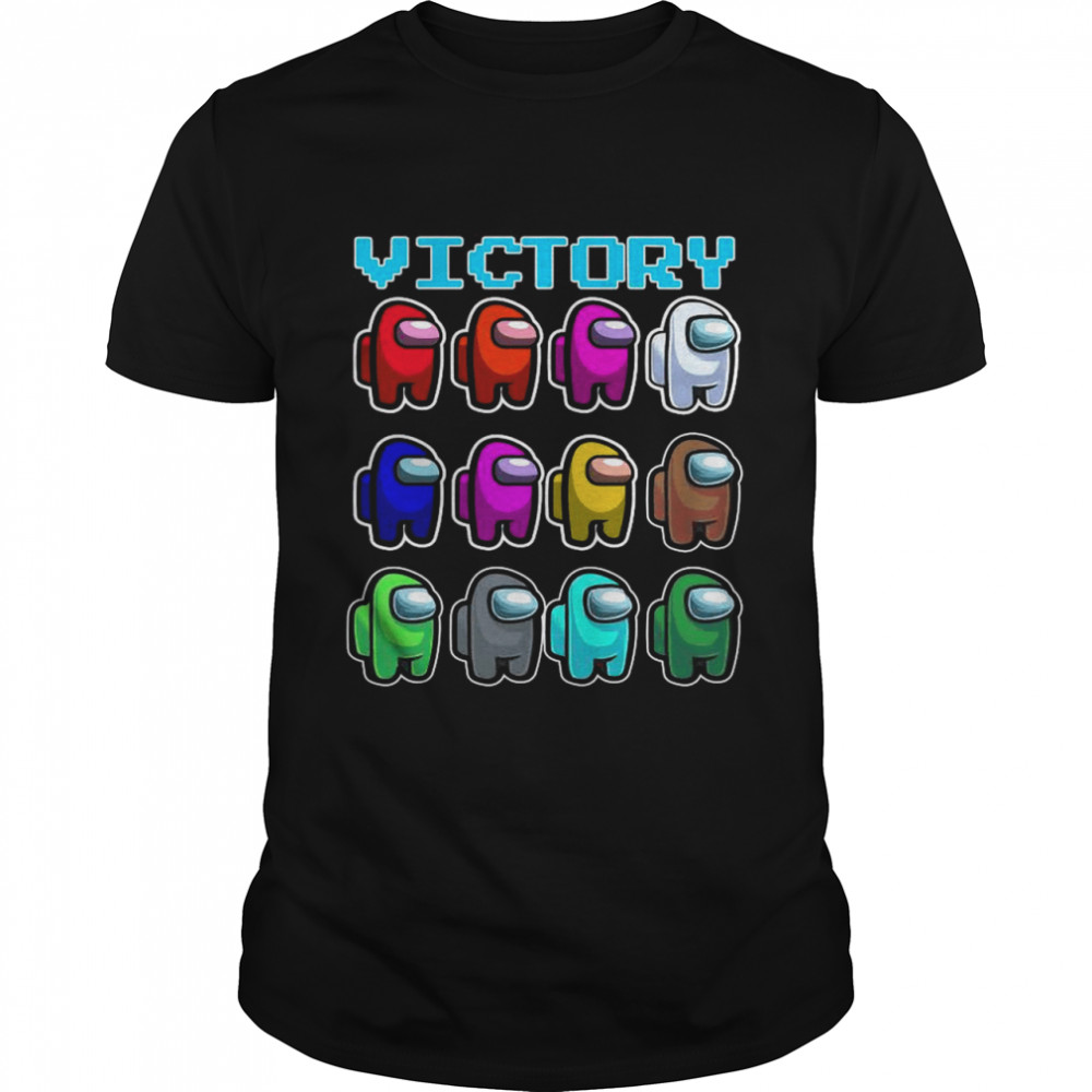 Imposter Among Us Victory shirt