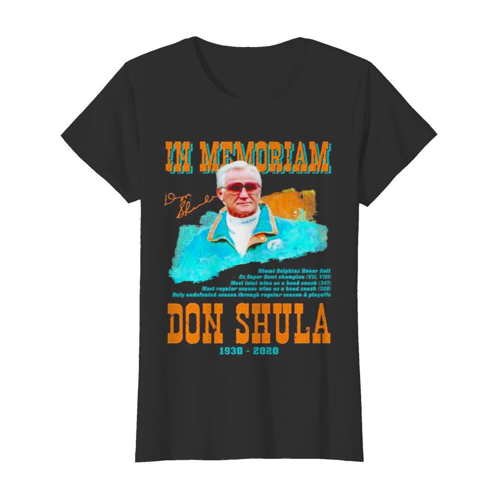 In Memoriam Don Shula 1930 2020 Signature  Classic Women's T-shirt