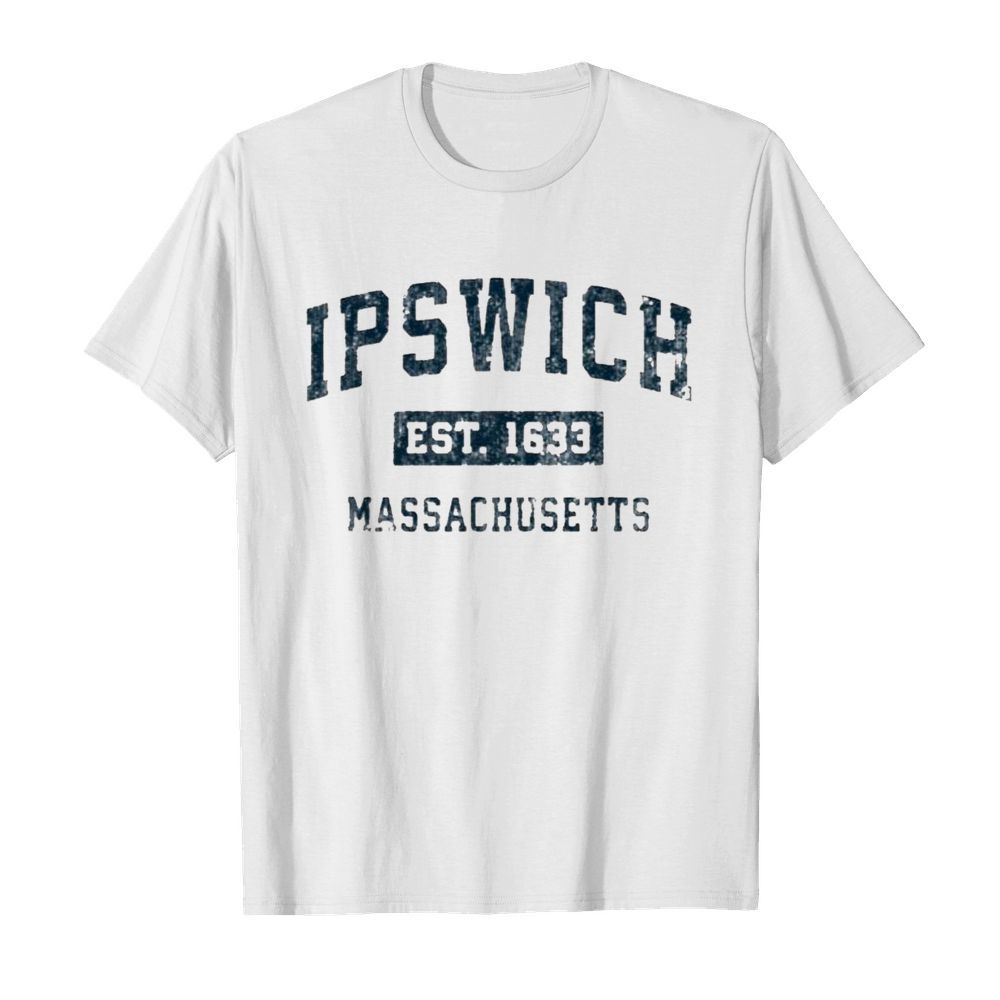 Ipswich massachusetts shirt