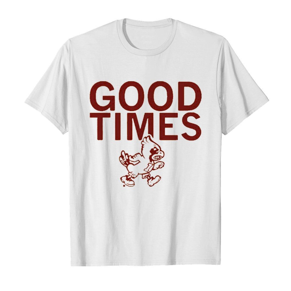 Isu good times 2020 shirt