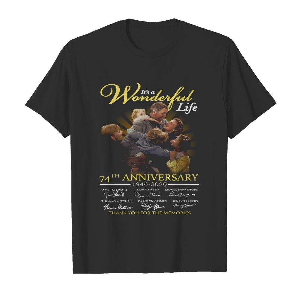 It_s A Wonderful Life 74th Anniversary 1946 2020 Thank You For The Memories Signatures shirt