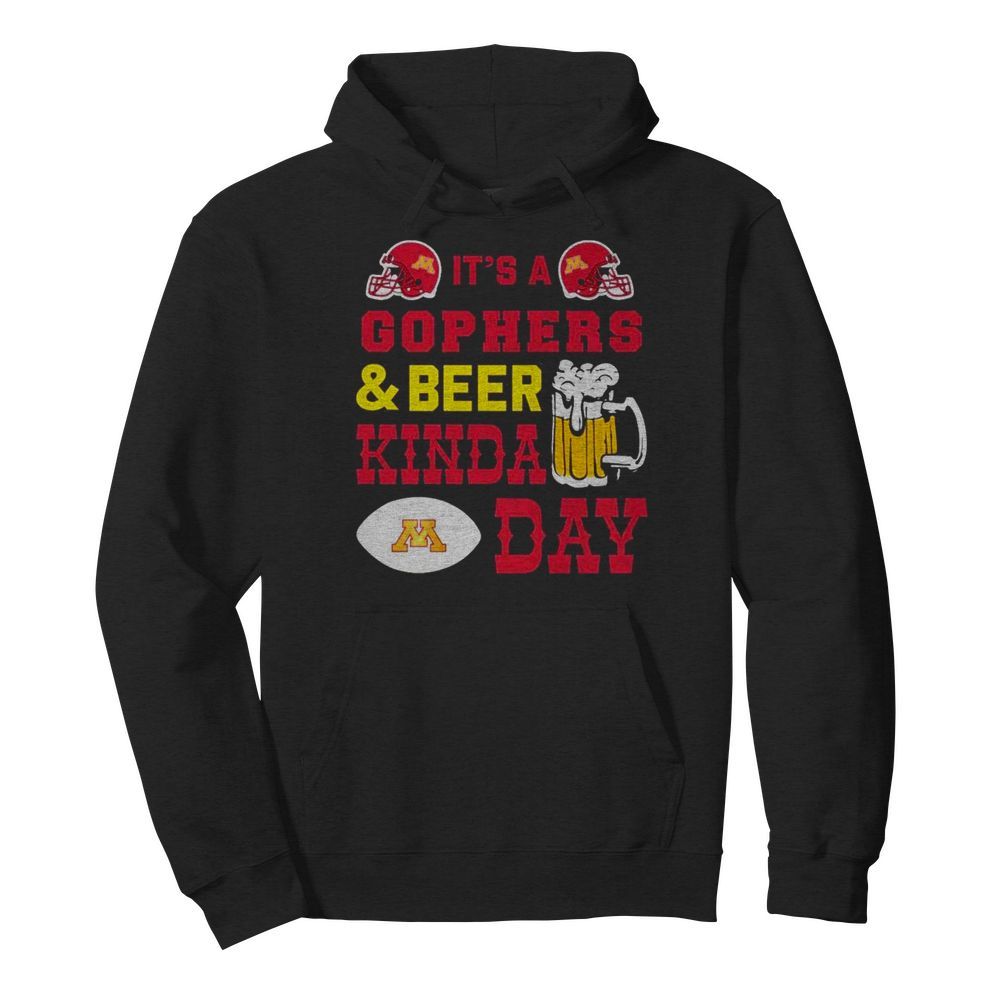 Its a Golden Gophers and Beer kinda day  Unisex Hoodie