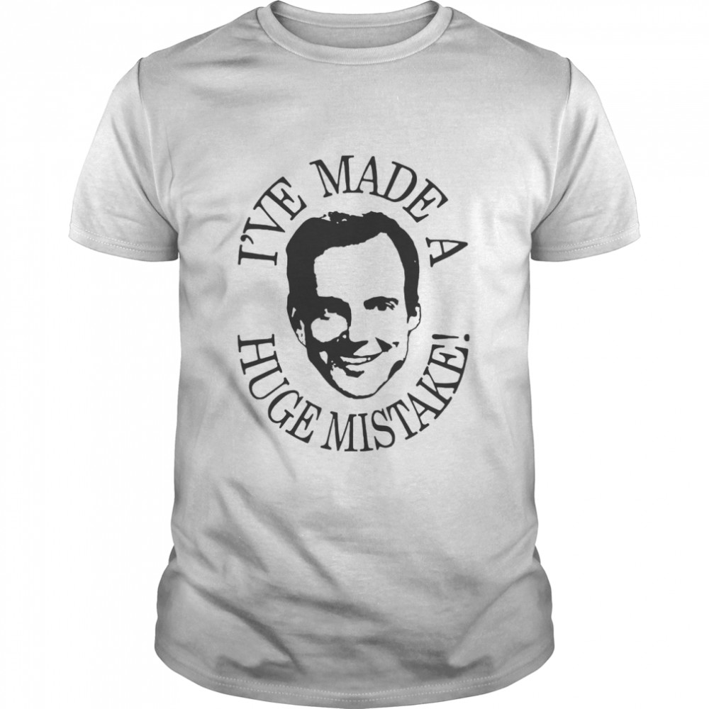 Ive Made Huge Mistake Gob  Classic Men's T-shirt