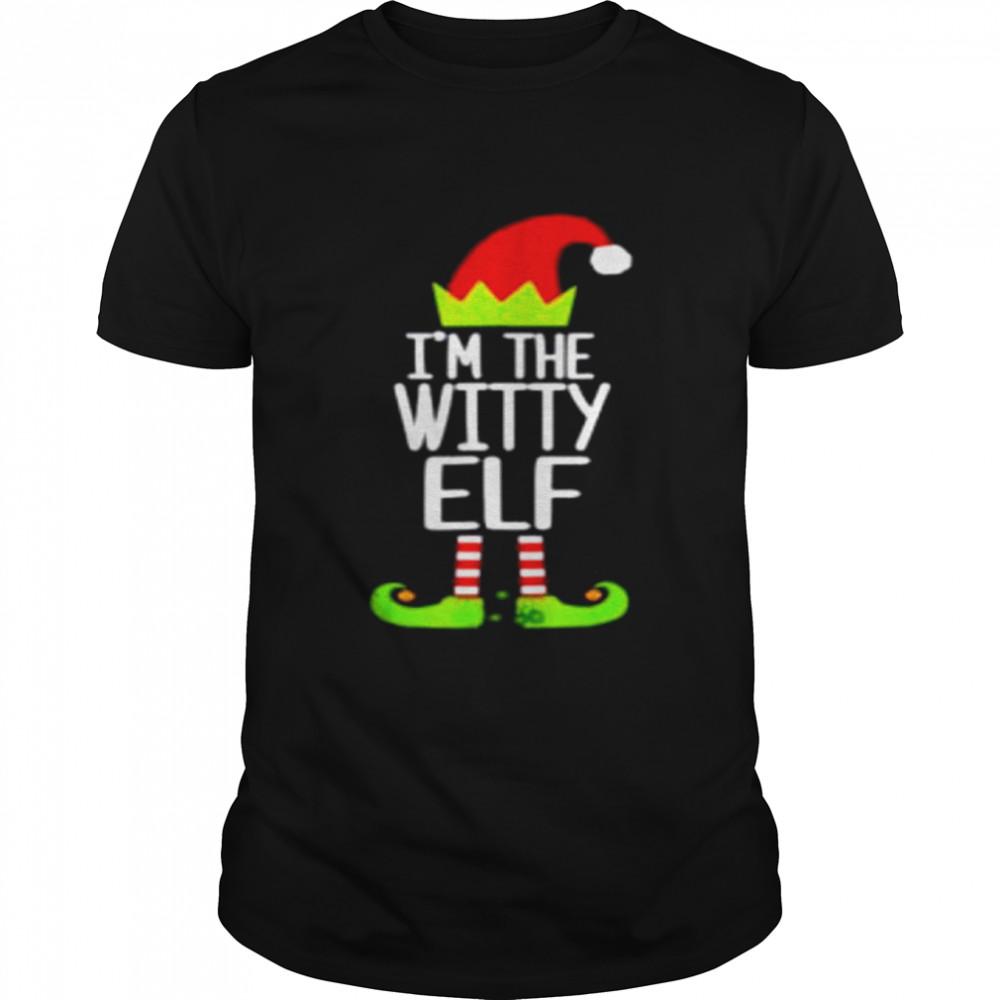 I’m The Witty Elf Shirt Christmas shirt