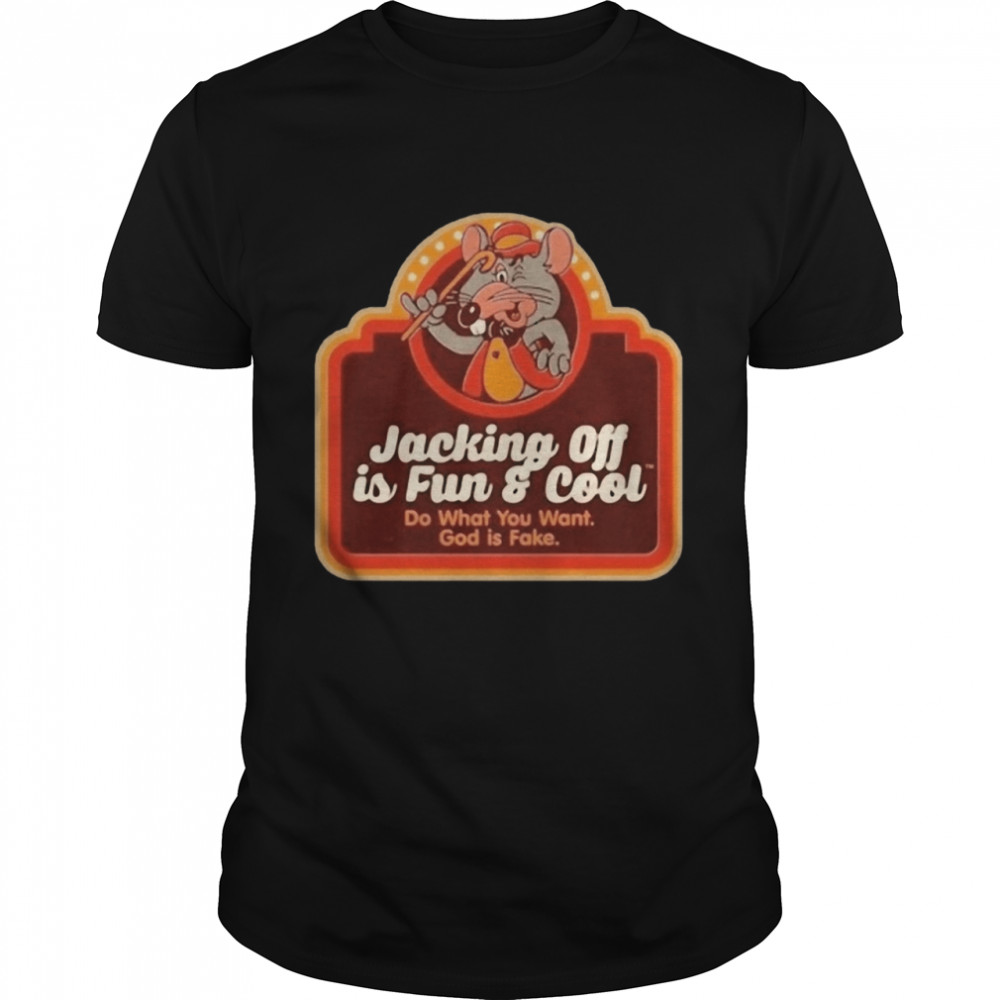 Jacking Off Is Fun And Cool Do What You Want God Is Fake Mouse  Classic Men's T-shirt