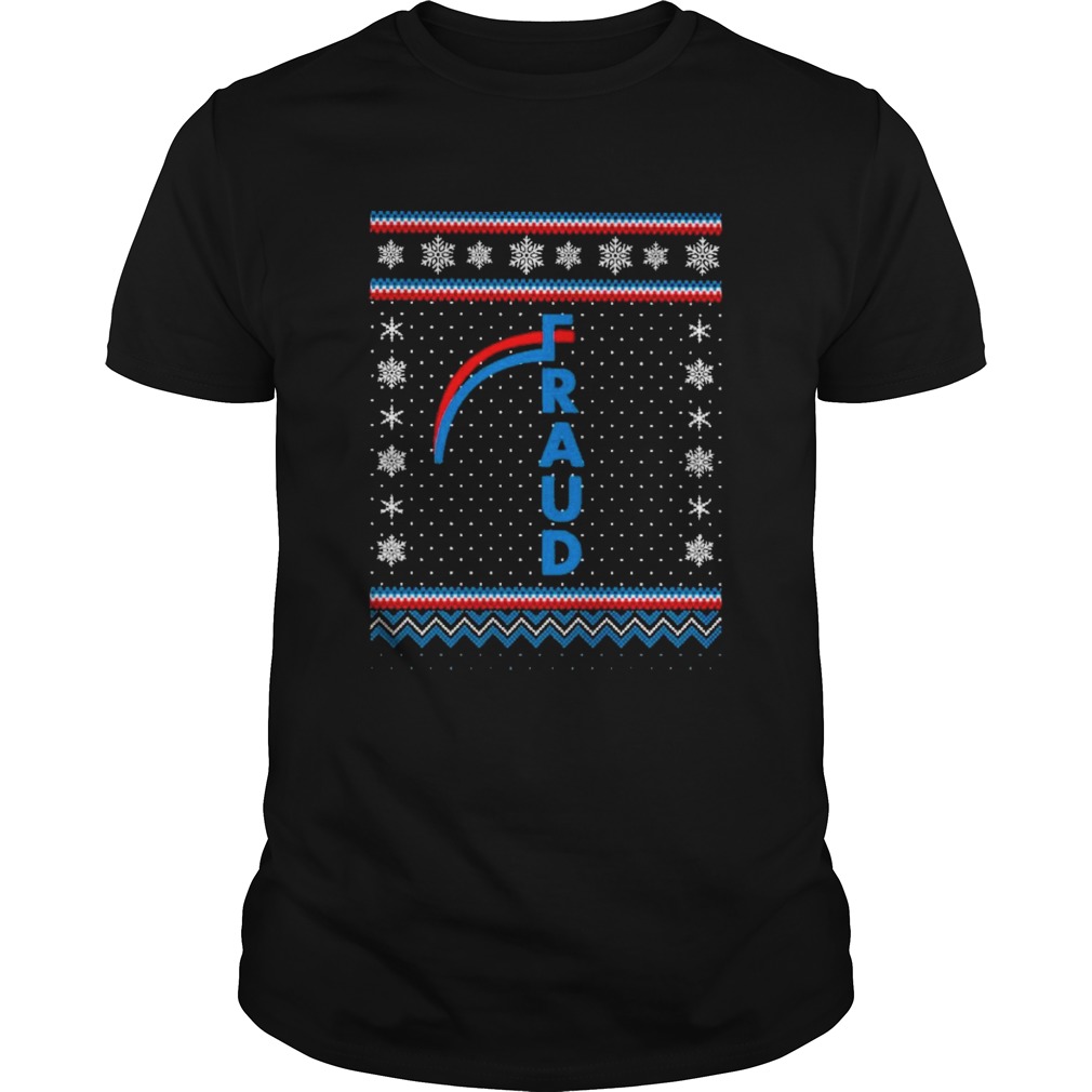 Joe biden fraud ugly christmas shirt