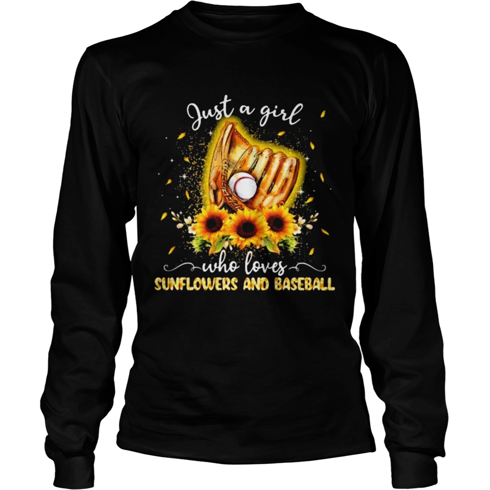 Just A Girl Who Loves Sunflowers And Baseball  Long Sleeve