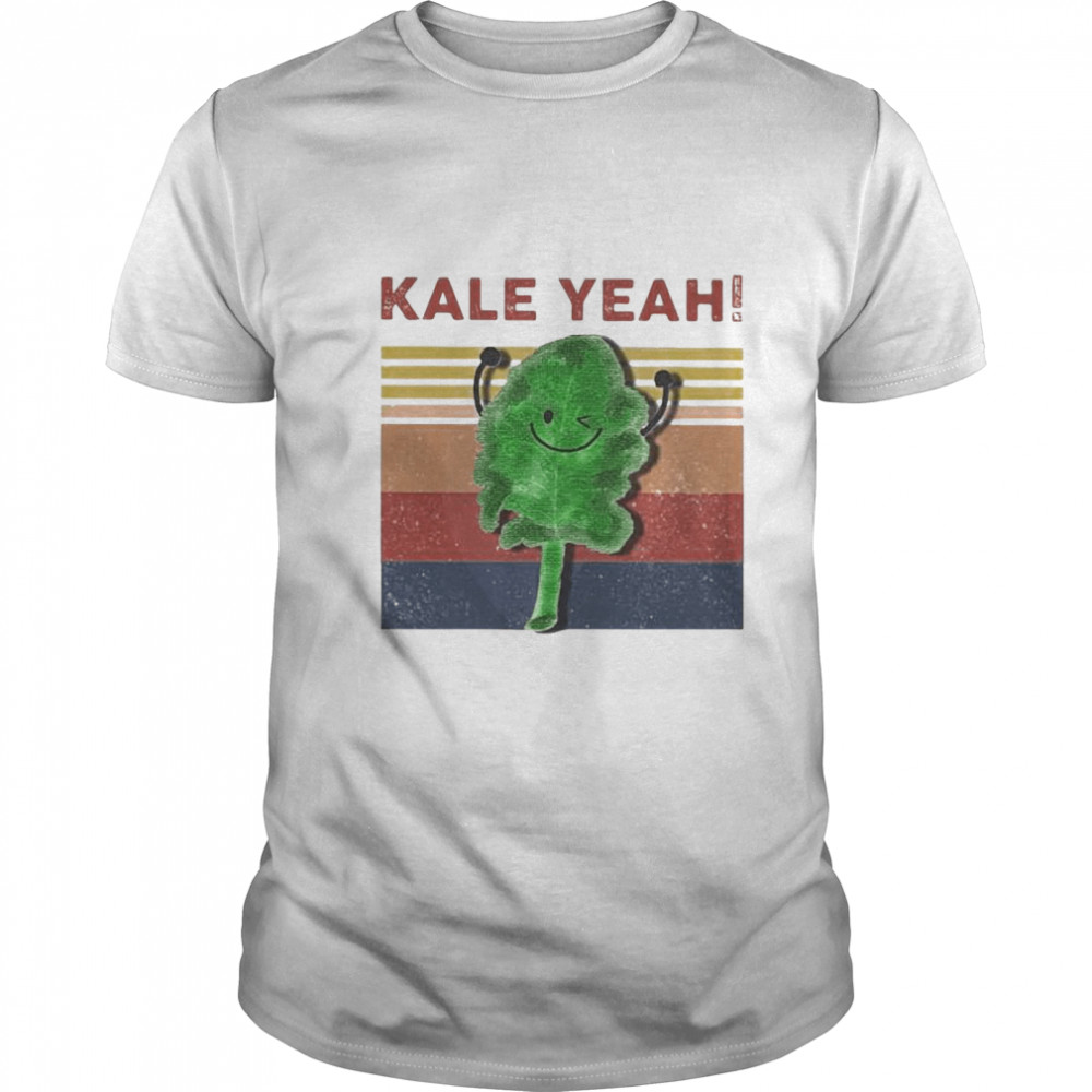 Kale Yeah Vintage shirt