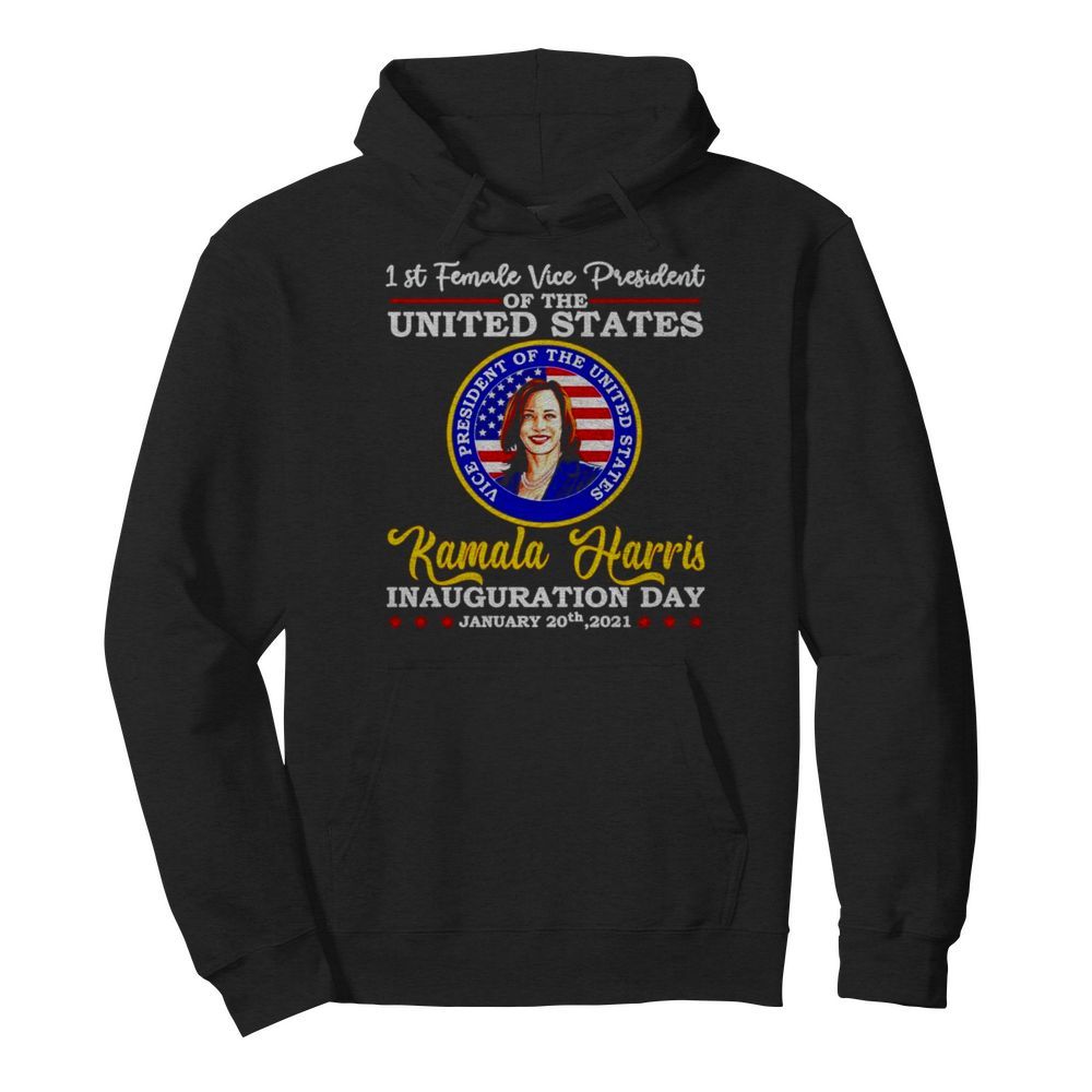 Kamala Harris 1st female vice president of the united states  Unisex Hoodie