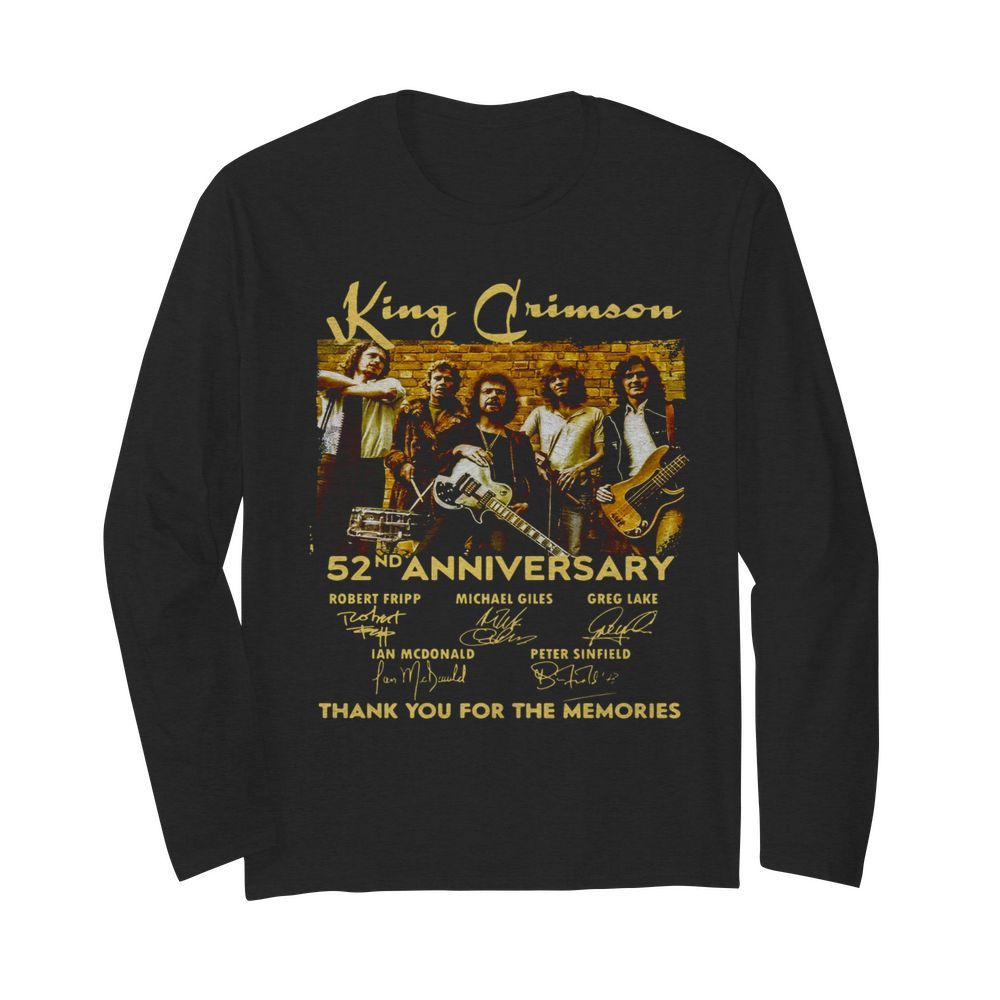 King Crimson 52nd Anniversary Thank You For The Memories Signatures  Long Sleeved T-shirt 