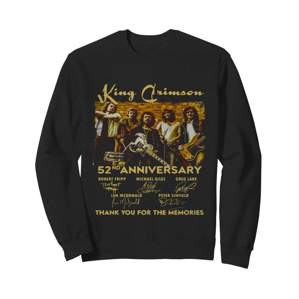 King Crimson 52nd Anniversary Thank You For The Memories Signatures  Unisex Sweatshirt