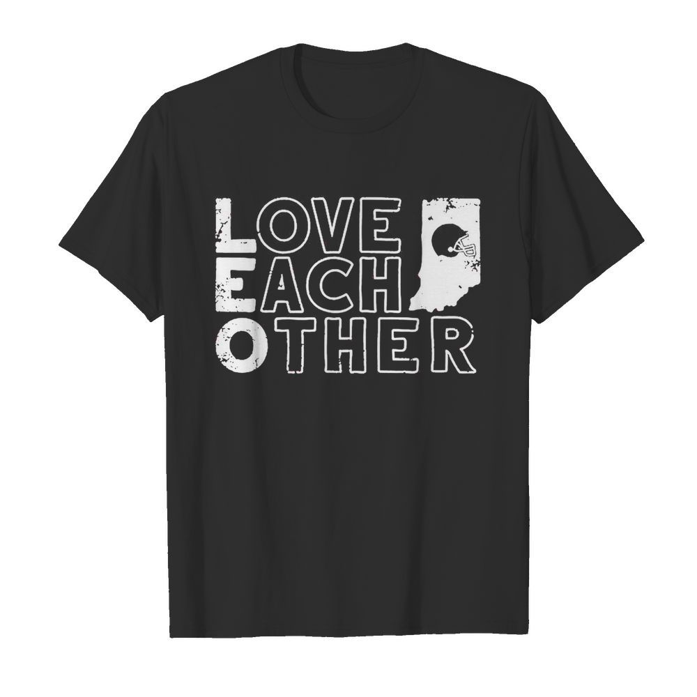 LEO love each other shirt