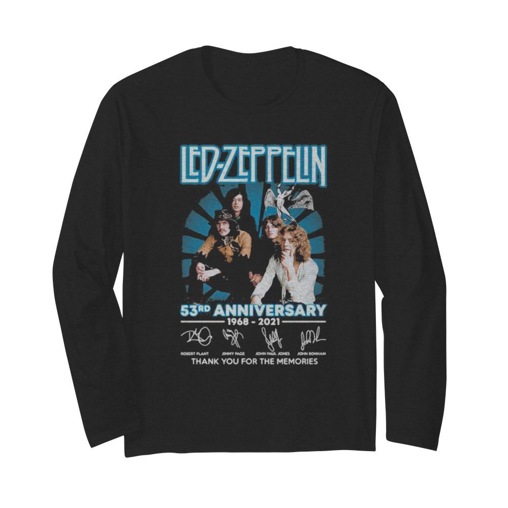 Led-Zeppelin 53rd Anniversary 1968 2021 Thank You For The Memories Signature  Long Sleeved T-shirt 