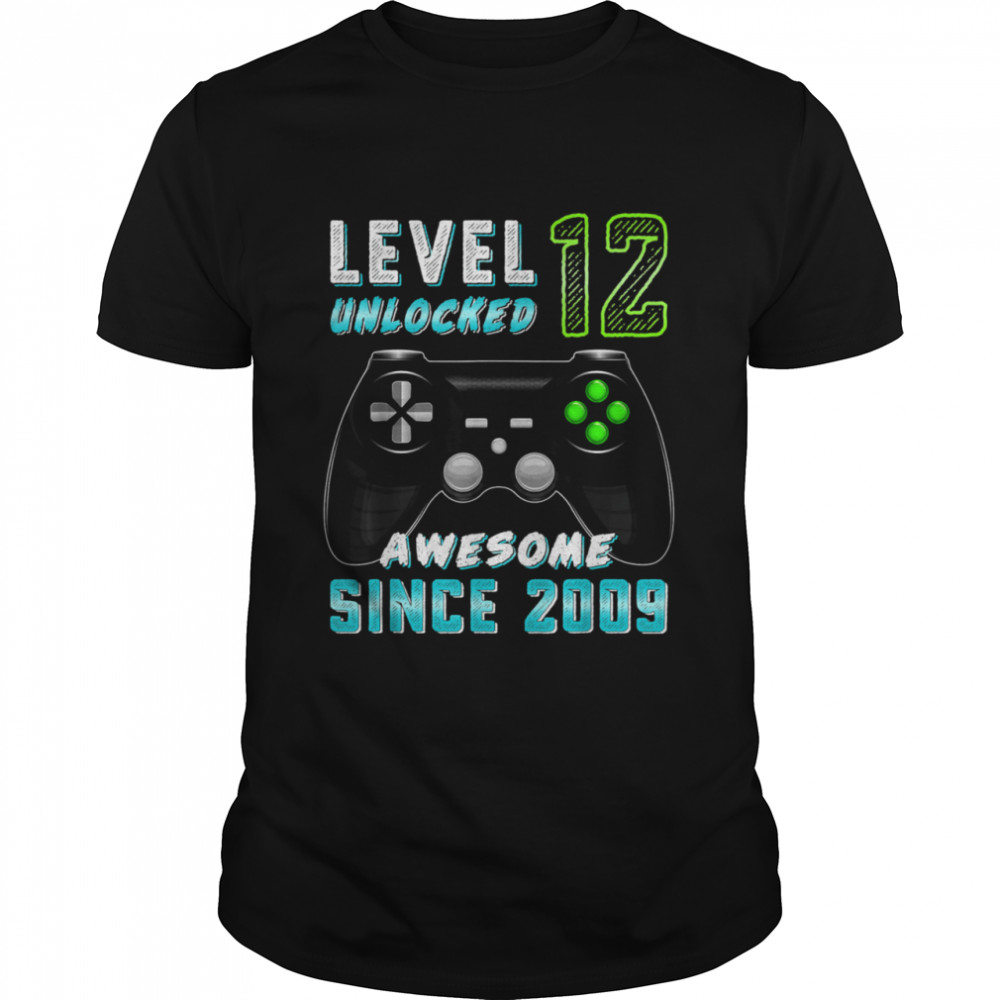 Level 12 Unlocked Awesome Since 2009 Gamer 12th Birthday shirt