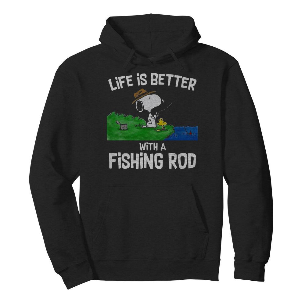 Life Is Better With A Fishing Rod  Unisex Hoodie