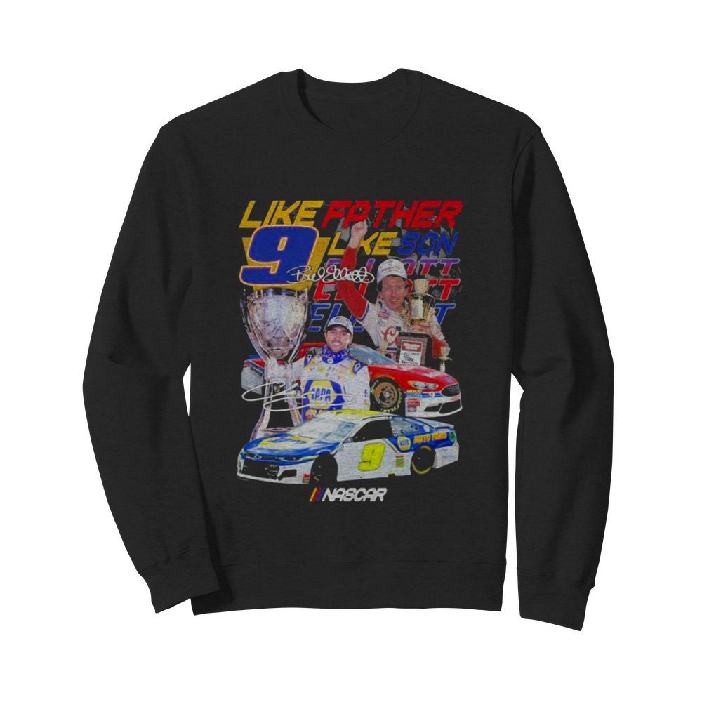 Like Father Like Son Nascar The Cup Signuature  Unisex Sweatshirt