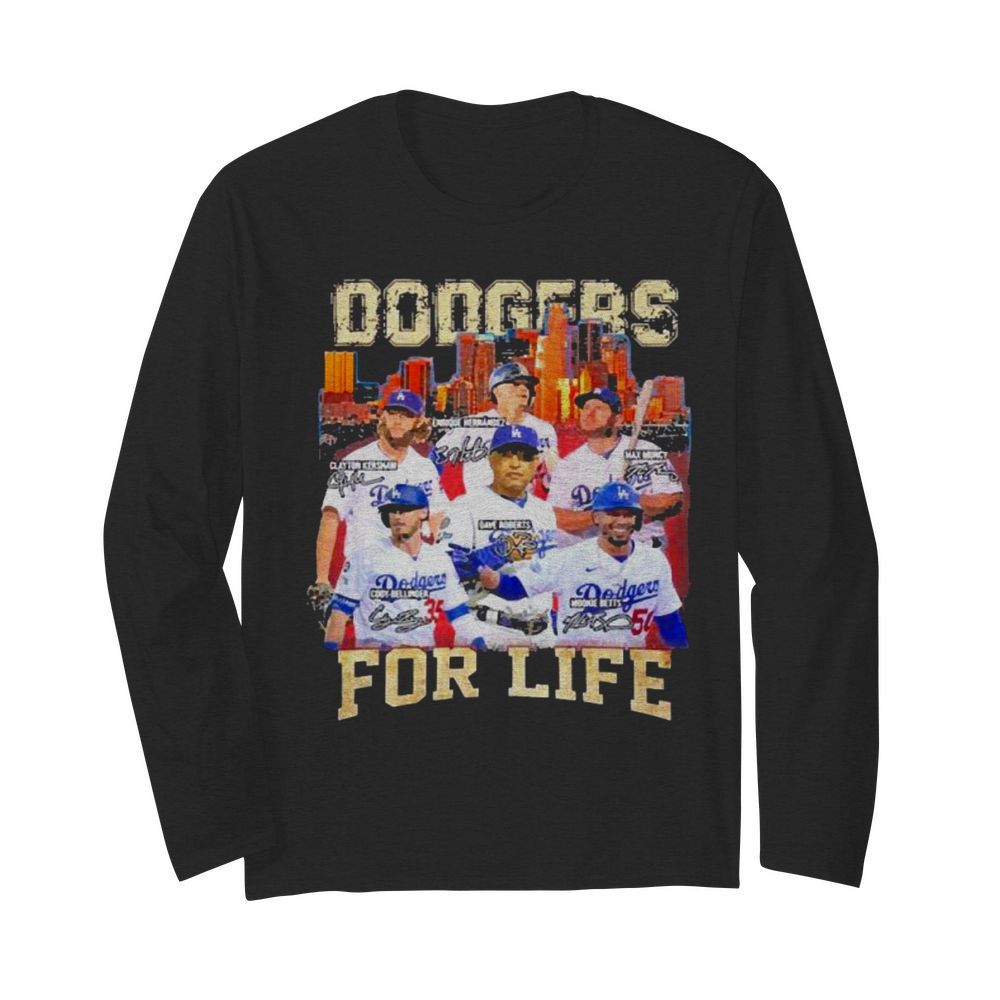 Los Angeles Dodgers Baseball for life signatures  Long Sleeved T-shirt 